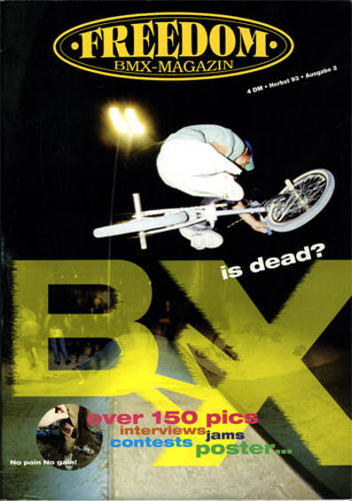 jerry galley freedom bmx autumn 1993