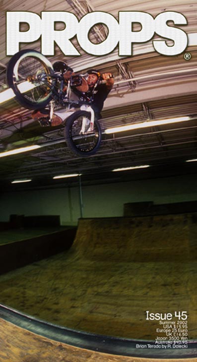 brian terrada props bmx video magazine 45